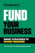 Fund Your Business: Smart Strategies to Secure Financing
