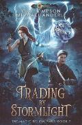 Trading By Stormlight: The Magic Below Paris Book 7