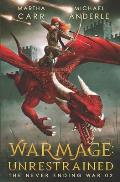 WarMage: Unrestrained