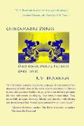 Chango Chingamadre Stories & Other Moral Fictions 1986 2018