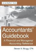 Accountants' Guidebook: Fourth Edition: A Financial and Managerial Accounting Reference