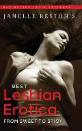 Janelle Reston's Best Lesbian Erotica: From Sweet to Spicy