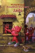 FreeBSD Mastery: Jails