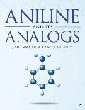 Aniline and Its Analogs