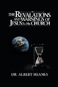 The Revelations And Warnings Of Jesus To His Church