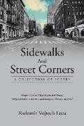 Sidewalks And Street Corners: A Collection of Poetry