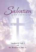 Salvation: Gift From God