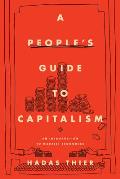 Peoples Guide to Capitalism An Introduction to Marxist Economics