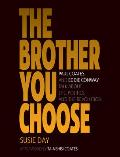 The Brother You Choose: Paul Coates and Eddie Conway Talk about Life, Politics, and the Revolution
