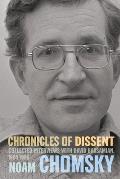 Chronicles of Dissent Interviews with David Barsamian 19841996