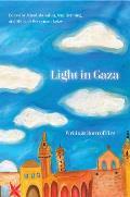 Light in Gaza Writings Born of Fire
