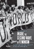 Inside the Second Wave of Feminism Boston Female Liberation 1968 1972 An Account by Participants