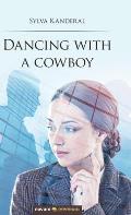 Dancing with a cowboy