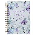 Large Hardcover Journal It Is Well with My Soul Inspirational Wire Bound Notebook W/192 Lined Pages [Hardcover] with Love