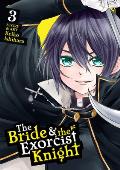 Bride & the Exorcist Knight Volume 3