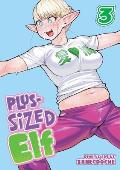 Plus Sized Elf Volume 3