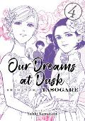 Our Dreams at Dusk Shimanami Tasogare Volume 04