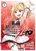 Arifureta From Commonplace to Worlds Strongest ZERO Manga Volume 1