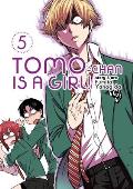 Tomo chan is a Girl Volume 5