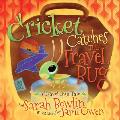 Cricket Catches the Travel Bug: A Travel Bug Tale