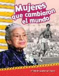 Mujeres que cambiaron el mundo (Women Who Changed the World)