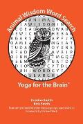 Animal Wisdom Word Search Yoga for the Brain