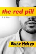 The Red Pill: A Novel