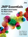 JMP Essentials: An Illustrated Guide for New Users, Third Edition