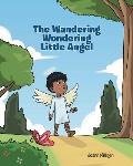 The Wandering Wondering Little Angel