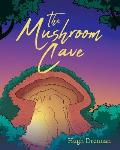 The Mushroom Cave