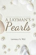 A Layman's Pearls