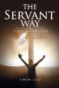 The Servant Way: Through the Counsel of the Holy Spirit