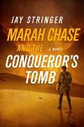 Marah Chase & the Conquerors Tomb