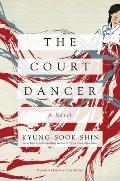 Court Dancer A Novel