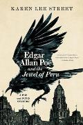 Edgar Allan Poe and the Jewel of Peru