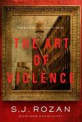 Art of Violence A Lydia Chin/Bill Smith Novel