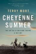 Cheyenne Summer The Battle of Beecher Island A History