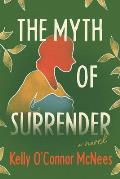 Myth of Surrender