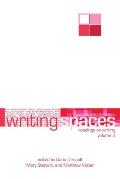 Writing Spaces: Readings on Writing Volume 3