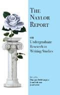 The Naylor Report on Undergraduate Research in Writing Studies