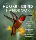 Hummingbird Handbook Everything You Need to Know about These Fascinating Birds