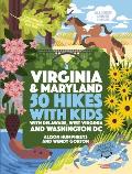 50 Hikes with Kids Virginia & Maryland