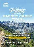 Plants of the Pacific Crest Trail