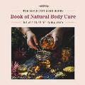 Mountain Rose Herbs Book of Natural Body Care