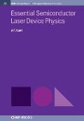 Essential Semiconductor Laser Physics