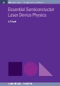 Essential Semiconductor Laser Device Physics