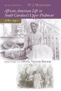 African American Life in South Carolina's Upper Piedmont, 1780-1900