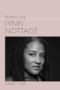 Understanding Lynn Nottage