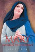 Mary: Woman of Sorrows