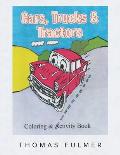 Cars, Trucks and Tractors: Coloring and Activity Book
